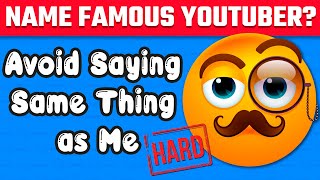 Ultimate Avoid Saying the Same Thing - Hard Edition! Think Fast, 99% Fail!