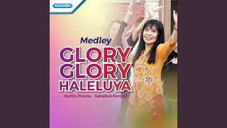 Medley Glory Glory Haleluya (feat. sahabat pemuji) (Preview)