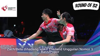 Badminton Denmark Open 2022 | Zachariah/Hediana (INA) vs Dechapol/Sapsiree (THA) - 32 Besar