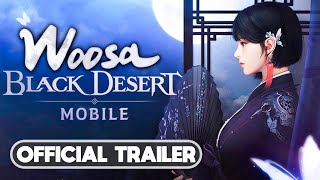 Black Desert Mobile - Official Woosa Gameplay Trailer (New Class Update 2023)