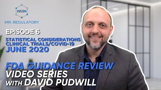 EPISODE 6: Statistical Considerations for Clinical Trials During COVID-19 Public Health Emergency