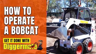 How To Operate A Bobcat