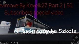 50 Subscribers special video | Kevimove part 2 | Roblox Series