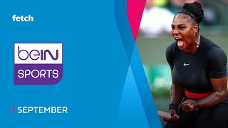 September - beIN SPORTS