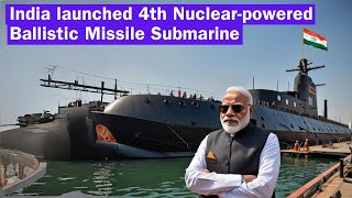 India launched 4th Nuclear-Powered Ballistic Missile Submarine, it fires Missiles a Range of 3500 km