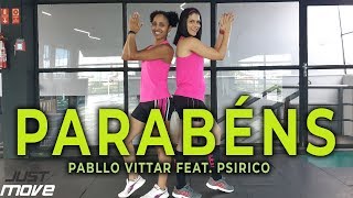 Parabéns l Pabllo Vittar ft. Psirico l Coreografia JUST Move