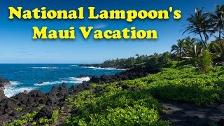 National Lampoon's Maui Vacation