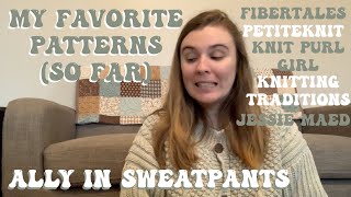 My Favorite Patterns (so far) | Hope You're Not Trying to Count While Watching This :) |