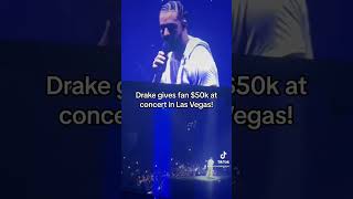 Drake gives fan $50k at concert in Las Vegas! #drake #tour #concerts #lasvegas #shorts