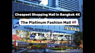 Cheapest Shopping Mall in Bangkok 4K - The Platinum Fashion Mall 🇹🇭