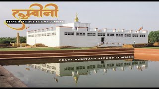 Exploring Lumbini the birth Place of Buddha