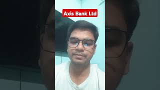 Axis Bank Ltd | Promotor ki holding और Financials खराब है।#bankingsectorstocks