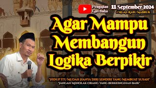 Orang Yang Mampu Membangun Logika Berpikir | Gus Baha Terbaru