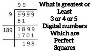 what is the least or greatest of 3digits,4 digits which are perfect squares both methods explained