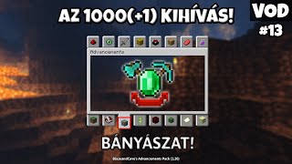 DEEPSLATE ÉRCEK SZEDÉSE (picit) FENTEBB! | AZ 1000(+1) KIHÍVÁS #13