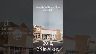 Abandoned Burger King, Aiken SC.