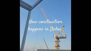 How construction happens in Dubai #trending #shorts #dubai