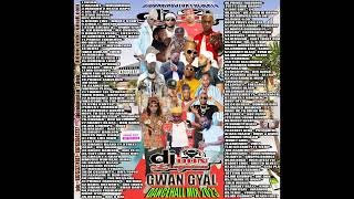 Dj Don Kingston Gwan Gyal Dancehall Mix 2023