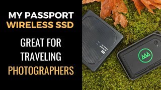 WD My Passport Wireless pro & My Passport Wireless SSD Review - Portable & wireless hard drive