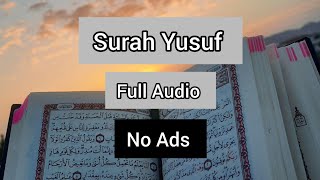 Surah Yusuf Full Audio (يوسف‎) I Abdallah Kamel I Quran tilawat