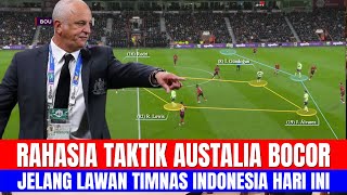 PELATIH AUSTRALIA PANIK!! RAHASIA TAKTIK BOCOR JELANG LAWAN TIMNAS INDONESIA