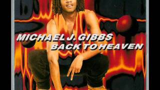 Michael J. Gibbs - Back To Heaven (1995)