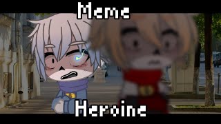 Meme || Heroine || Gacha club || Undertale || Gacha club || My AU