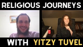 #12 Religious Journeys - Yitzi Tuvel