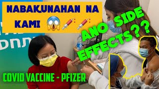 EPEKTO PAGKATAPOS MABAKUNAHAN NG PFIZER COVID-19 VACCINE