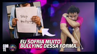 A história de quando eu sofria bullying