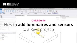 ReluxCAD for Revit | QuickGuide