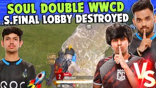 iQOOSoul Double WWCD ✅ Destroy Whole Lobby 😳 Soul Manya & Saumay on Fire 🔥 Team SouL 🚀