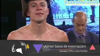 Adrian Sasso vs  José Pombo. Resumen....