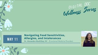 Navigating Food Sensitivities, Allergies, and Intolerances | WEBINAR