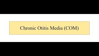 Chronic Otitis Media