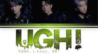 BTS (방탄소년단) - 욱 (UGH!) Color Coded lyrics 가사 [HAN/ROM/ENG]