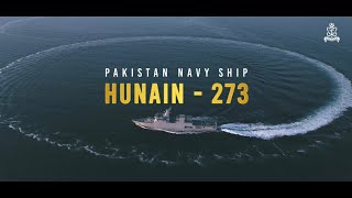 PAKISTAN NAVY SHIP HUNAIN - 273 - Induction of Pakistan Navy New Surface Warship on Defence Day