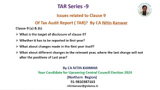 Issues related to Clause 9 Of Tax Audit Report (TAR)? By CA Nitin Kanwar