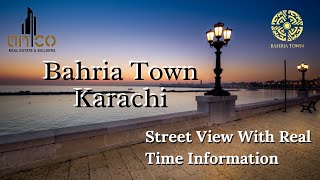 Bharia Town Karachi | Bahria Town Karachi Street View 2021 | Bahria Town Karachi Villas|Unico Estate