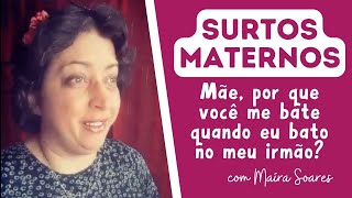 Diálogos de Uma Mãe Imperfeita - Mãe, Por Que Você Me Bate Quando Bato no Seu Irmão