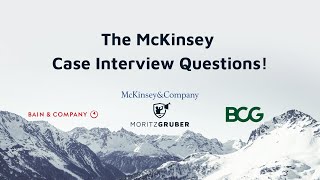 The McKinsey Case Interview Questions!