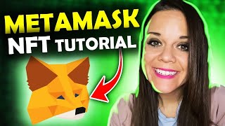 MetaMask NFT Tutorial for Beginners - How to Set Up MetaMask for your NFTs