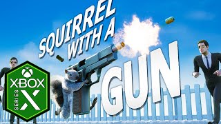 Squirrel with a Gun Xbox Series X Gameplay [Hilarious] [Optimized]