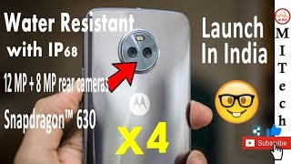 Moto X4 😎😍 | Dual Rear Camera 12MP + 8MP, Water Resistance, 5.2" Display, Snapdragon™ 630 | In India