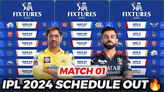 IPL 2024 SCHEDULE ANNOUNCED || IPL 2024 Match 1 - RCB vs CSK 🔥