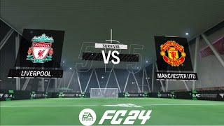 FC 24 - Volta Football | Manchester United vs Liverpool | Survival Mode