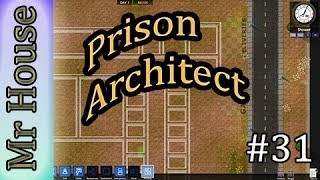 Prison Architect: Alpha 14 - EP32 - Stability