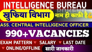 Intelligence Bureau🔥 || IB ACIO Exam 2023🥳 || GOLDEN CHANCE 🔥|| Exam Pattern || Salary || Last date