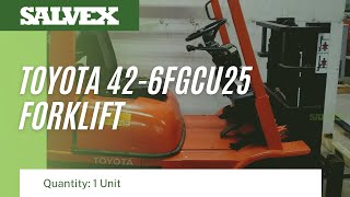 Virtual Product Inspection at Salvex - Toyota 42-6FGCU25 Forklift