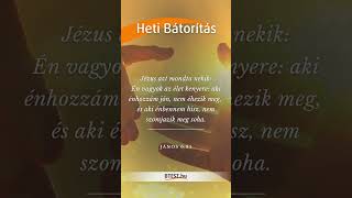 Heti Bátorítás - BTESZ.HU #btesz